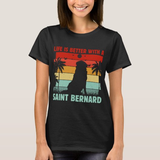 Das Leben ist besser mit Saint Bernard Retro Sunse T-Shirt (Vorderseite)