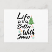 Das Leben ist besser mit Schnee. Postkarte (Vorderseite)