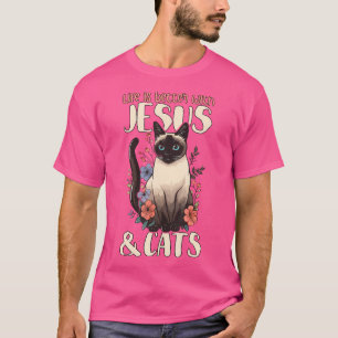 Das Leben ist besser mit siamesischen Katzen Jesus T-Shirt