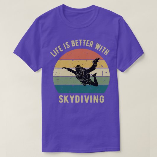 Das Leben ist besser mit Skydiver Skydiver-Geschen T-Shirt (Design vorne)