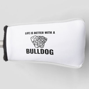 Das Leben ist besser mit Stierhunden und lustigen Golf Headcover