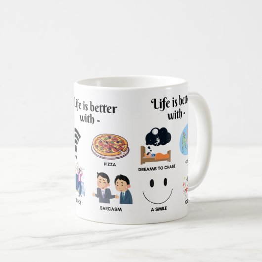 Das Leben ist besser mit Tasse (VorderseiteRechts)