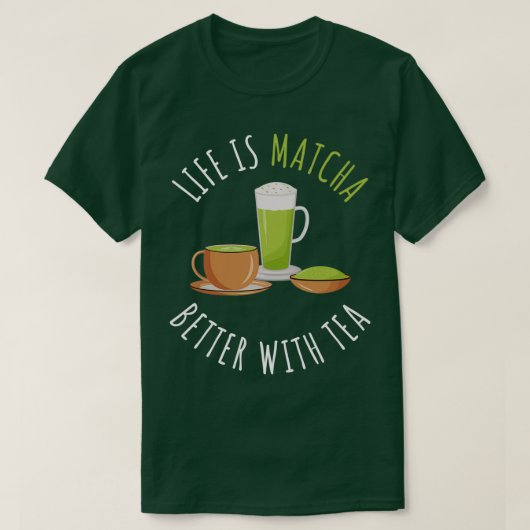 Das Leben ist besser mit Tee. T-Shirt (Design vorne)