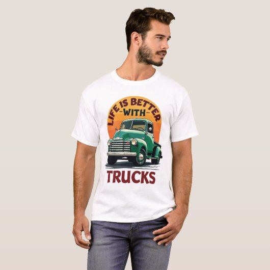 Das Leben ist besser mit Trucks Retro Design T-Shirt (Vorne ganz)