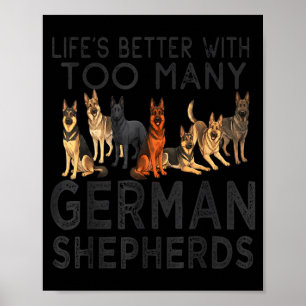 Das Leben ist besser mit zu vielen deutschen Schäf Poster