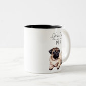 Das Leben ist besser Mops Zweifarbige Tasse (VorderseiteRechts)