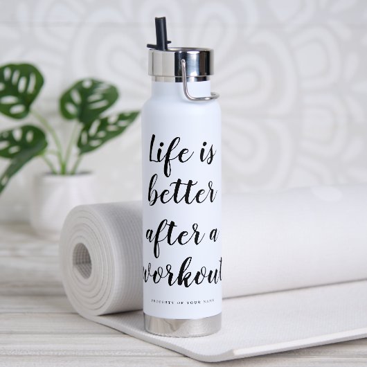 Das Leben ist besser nach dem Training angepasster Trinkflasche (Yoga)