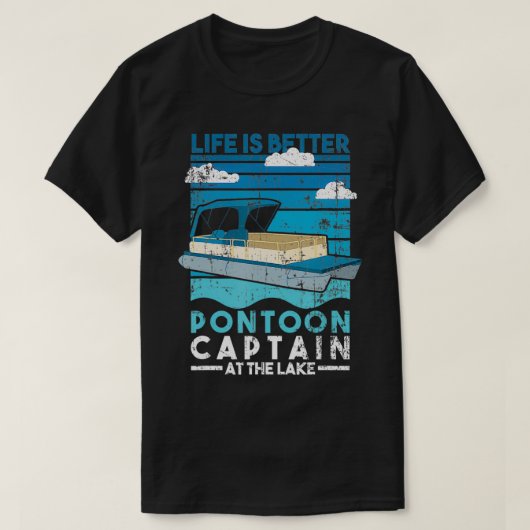Das Leben ist besser Pontoon Captain Lake Life Boa T-Shirt (Design vorne)