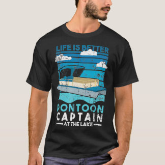 Das Leben ist besser Pontoon Captain Lake Life Boa T-Shirt