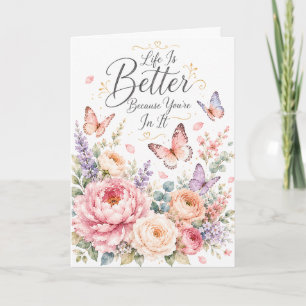 Das Leben ist besser Schmetterling Geburtstag Karte