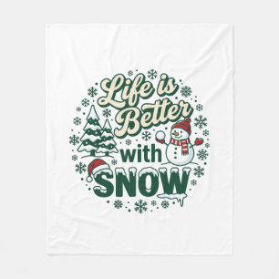 Das Leben ist besser Schnee Weihnachten Schneemann Fleecedecke