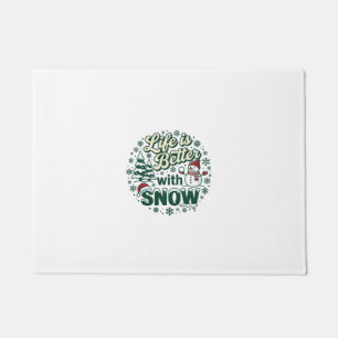 Das Leben ist besser Schnee Weihnachten Schneemann Fußmatte