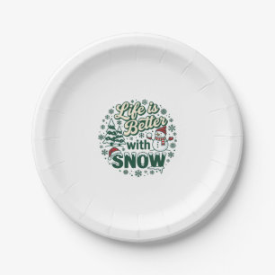 Das Leben ist besser Schnee Weihnachten Schneemann Pappteller