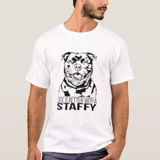 Das Leben ist besser stabil Staffordshire Bull Ter T-Shirt