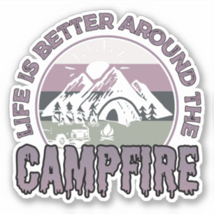Das Leben ist besser um das Campfire Camping Gesch Aufkleber