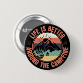 Das Leben ist besser um das Campfire Camping Gesch Button (Vorne & Hinten)