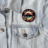 Das Leben ist besser um das Campfire Camping Gesch Button (Beispiel)