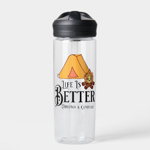 Das Leben ist besser um ein Lagerfeuer herum Trinkflasche
