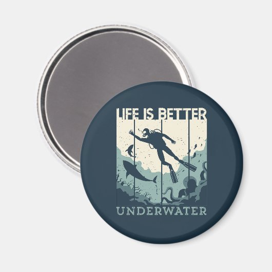 Das Leben ist besser unter Wasser Tauchen Magnet (Vorderseite/Rückseite)