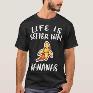 Das Leben ist besser, wenn Bananen Veganes Geschen T-Shirt