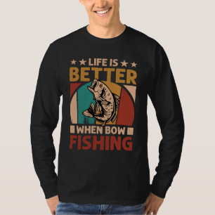 Das Leben ist besser, wenn Bowfish - Retro Angler T-Shirt