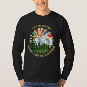 Das Leben ist besser, wenn Camping-Enthusiasten dr T-Shirt