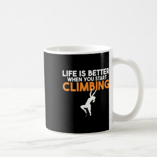 Das Leben ist besser, wenn du anfängst, Tree Rock  Kaffeetasse