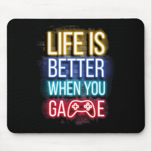 Das Leben ist besser, wenn du den Spielcontroller Mousepad