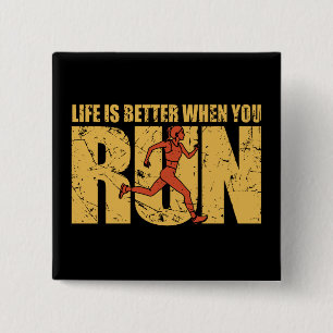 Das Leben ist besser, wenn du läufst - Runner Girl Button