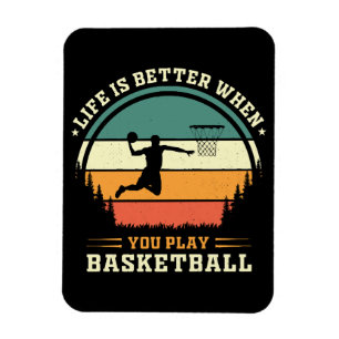 Das Leben ist besser, wenn man Basketball spielt Magnet