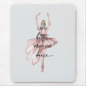 Das Leben ist besser, wenn man mit rosa Ballerina Mousepad (Vorne)
