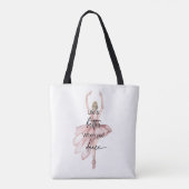 Das Leben ist besser, wenn man mit rosa Ballerina Tasche (Rückseite)
