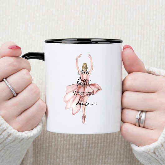 Das Leben ist besser, wenn man mit rosa Ballerina Tasse