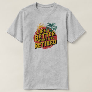 Das Leben ist besser, wenn man müde ist T-Shirt