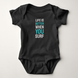 Das Leben ist besser, wenn man surft Baby Strampler