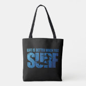 Das Leben ist besser, wenn man surft Tasche (Rückseite)