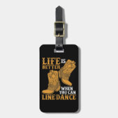 Das Leben ist besser, wenn man Tanz ausrichten kan Gepäckanhänger (Vorderseite vertikal)