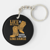 Das Leben ist besser, wenn man Tanz ausrichten kan Schlüsselanhänger (Rückseite)