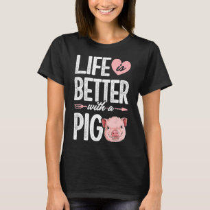 Das Leben ist besser, wenn Schweine Bauer-Geschenk T-Shirt