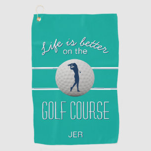 Das Leben ist besser Zitat Golf Mit Monogramm Aqua Golfhandtuch