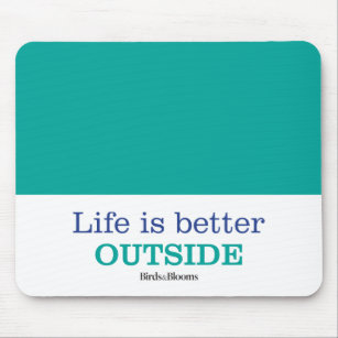 Das Leben ist bessere Außenseite Mousepad