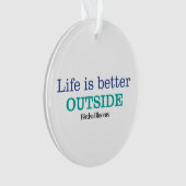 Das Leben ist bessere Außenseite Ornament (Vorderseite)