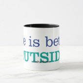 Das Leben ist bessere Außenseite Tasse (Zentrum)