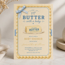 Das Leben ist Butter Mit Einem Baby Butter Baby Sh