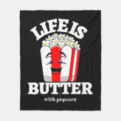 Das Leben ist Butter mit Popcorn Fleecedecke (Vorderseite)