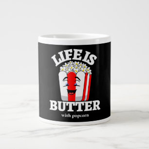 Das Leben ist Butter mit Popcorn Jumbo-Tasse