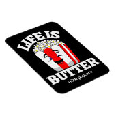 Das Leben ist Butter mit Popcorn Magnet (Rechte Seite)