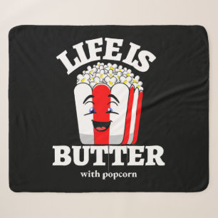Das Leben ist Butter mit Popcorn Sherpadecke