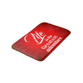 Das Leben ist das Bestste Abenteuer Badematte (Schrägansicht)