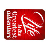 Das Leben ist das Bestste Abenteuer Magnet (Horizontal)